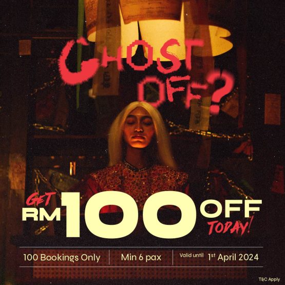 Ghost Off RM 100 OFF